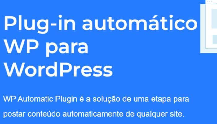 Wordpress Automatic: Fique à frente da concorrência com esse Plugin